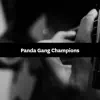 Songfinch - Panda Gang Champions - Single